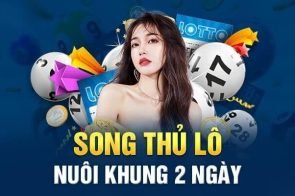 Song thủ lô khung 2 ngày chốt lô miền Bắc chuẩn nhất