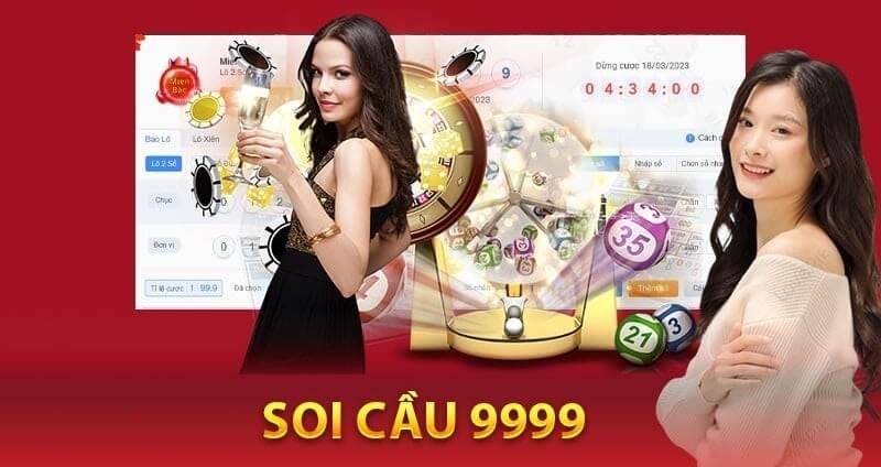 Cách soi cầu 9999 cho kết quả xổ số hôm nay dễ thắng nhất