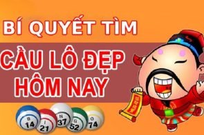 Soi cầu lô đẹp hôm nay – Chốt số đẹp lô đề miền bắc miễn phí