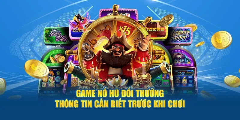 Nổ hũ 8XBET – Bí mật của trò chơi triệu đô