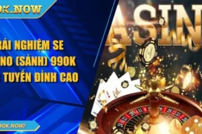 Top game hot tại SE Casino trên 99OK bạn không thể bỏ lỡ