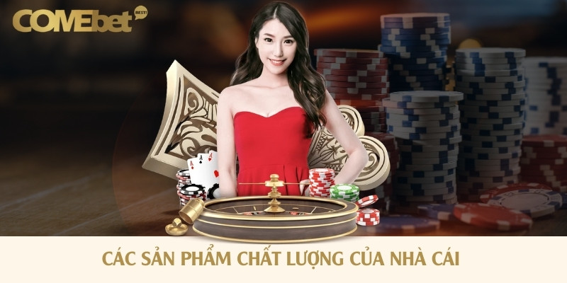 Tổng hợp các sản phẩm được phát triển tại nhà cái