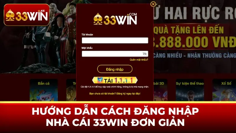 Hướng dẫn cách đăng nhập nhà cái 33WIN đơn giản
