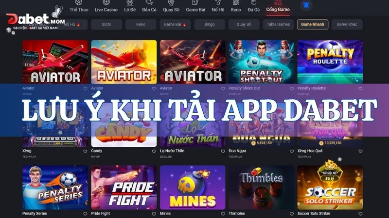 Một số điều lưu ý khi tải ứng dụng Dabet