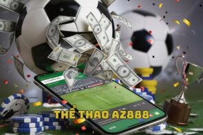 Thể Thao AZ888 – Cá Độ Chuyên Nghiệp, Thắng Lớn Mỗi Trận