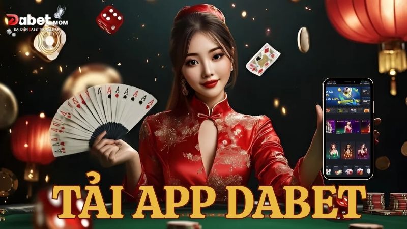 Ưu điểm khi tải app Dabet trên thiết bị
