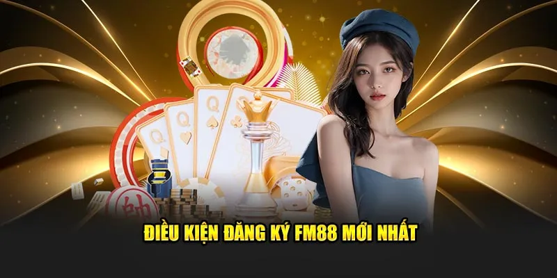  Giao diện FM88 thân thiện, dễ dàng đăng ký chỉ trong vài phút.