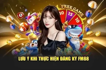 Đăng ký FM88 – Hành trình cá cược bắt đầu chỉ trong 2 phút