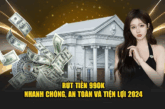 Rút Tiền 99OK – Các Bước Đơn Giản Bạn Cần Biết