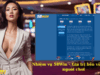 Chinh phục nhiệm vụ 58Win – Cơ hội vàng không thể bỏ qua