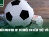 Kèo Draw No Bet – Tham Gia Dễ Dàng, Trúng Thưởng Siêu Lớn