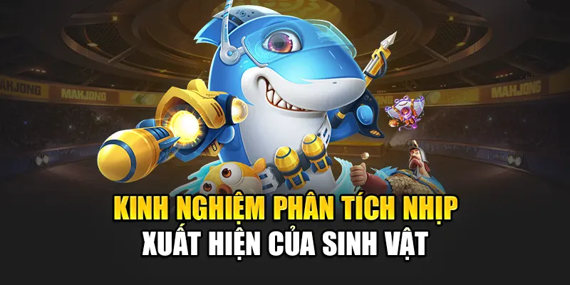 Kinh nghiệm phân tích nhịp xuất hiện của sinh vật
