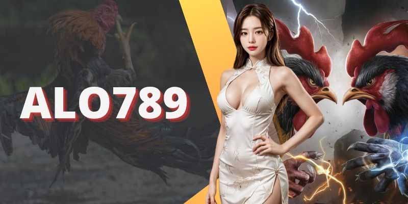 Alo789 là gì? – Thiên đường cá cược và giải trí hàng đầu Việt Nam