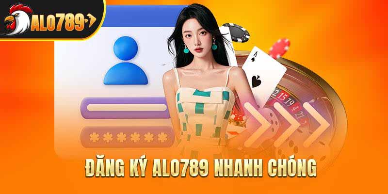 Hướng dẫn chi tiết cách đăng ký và nạp tiền Alo789
