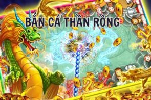 Bí kíp săn cá khủng bắn cá long thần 13Win thần tốc