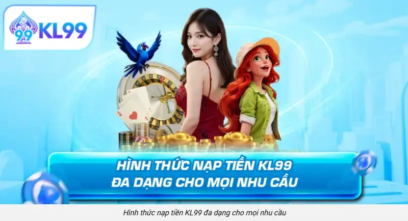Bức tranh tổng quan để nạp tiền vừa nhanh vừa đúng