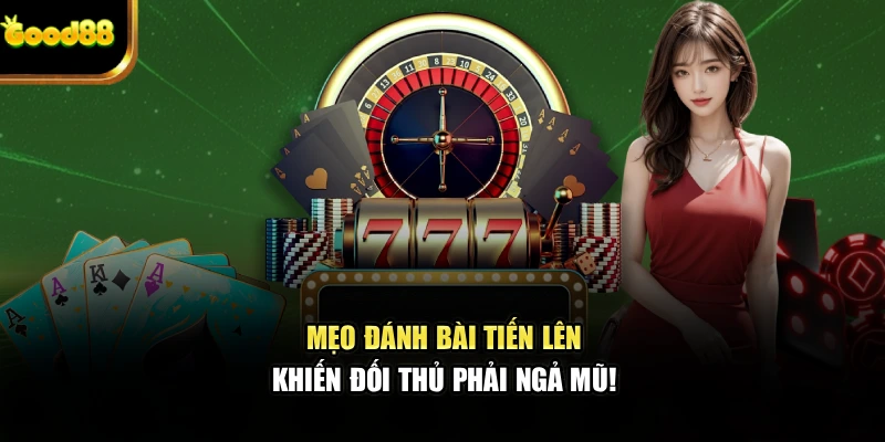 Mẹo đánh bài hiểu luật chơi để khai thác chiến thuật tinh tế