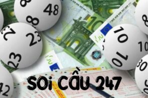Soi Cầu 247 – Phương Pháp Dự Đoán Số Chính Xác Nhất