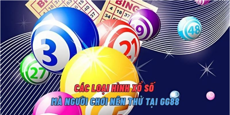 Đa dạng loại hình – Xổ số gg88 thỏa mãn mọi người chơi