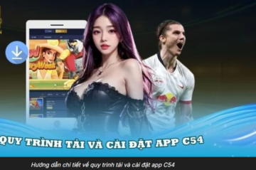 Tải app C54 chính chủ: link an toàn, cài trong 30 giây trên iOS & Android